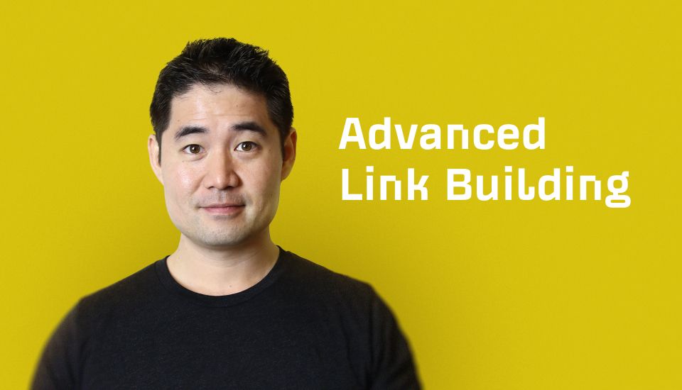 Advanced Link Building